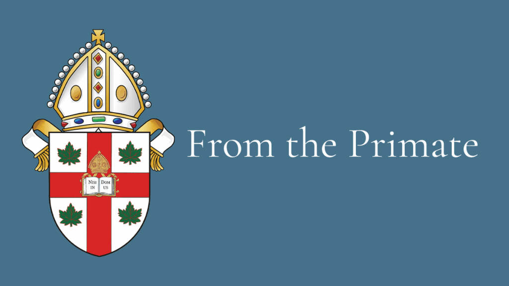 Banner on a blue background featuring the coat of arms of the Primate of the Anglican Church of Canada on the left, and the words ‘From the Primate’ in white text on the right.