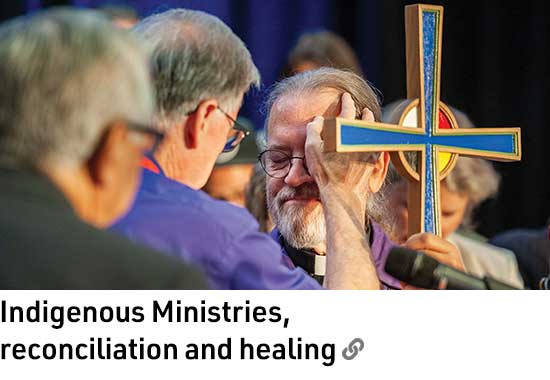 Indigenous Ministries, reconciliation and healing