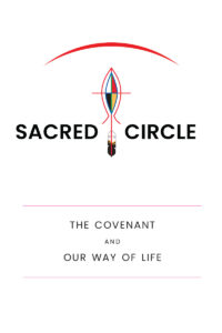 Cover of the Sacred Circle documents, "The Covenant and Our Way of Life"